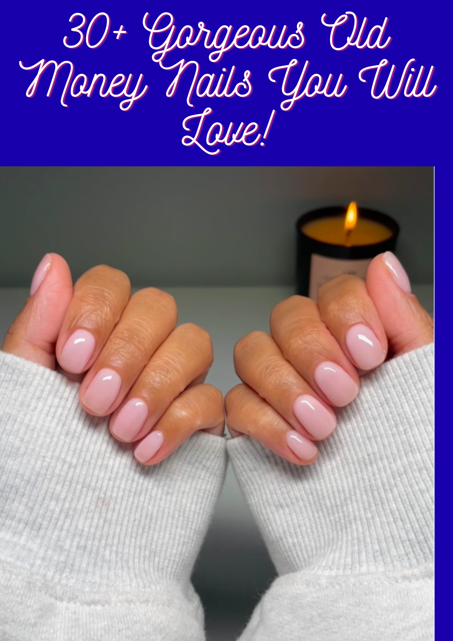 Old Money Nails